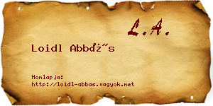 Loidl Abbás névjegykártya